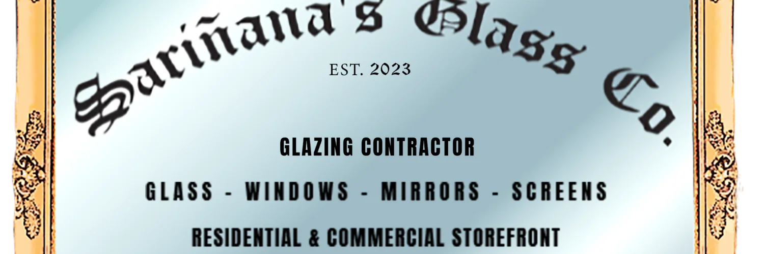 Sarinana's Glass Co. Inc. cover photo