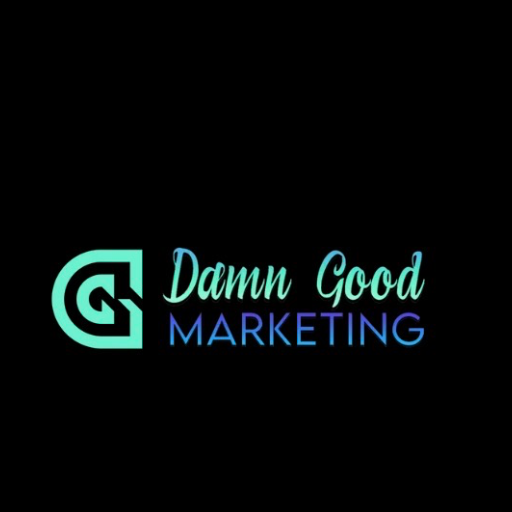 Damn Good Marketing