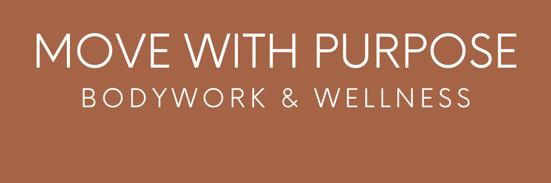 Move with Purpose: Bodywork & Wellness cover photo
