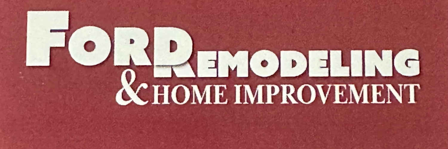 Ford Remodeling & Home Improvement LLC cover photo