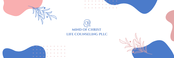 Mind of Christ Life Counseling PLLC cover photo